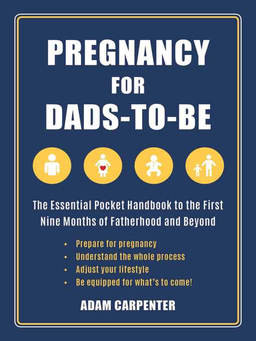 Title details for Pregnancy for Dads-to-Be by Adam Carpenter - Available